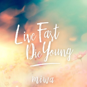 Live Fast Die Young  Photo