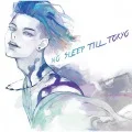 NO SLEEP TILL TOKYO (CD) Cover