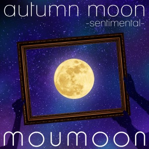 autumn moon -sentimental-  Photo