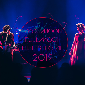 FULLMOON LIVE SPECIAL 2019 ～Chushu no Meigetsu～ IN CULTTZ KAWASAKI 2019.10.6  Photo
