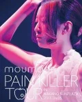 PAIN KILLER TOUR IN NAKANO SUNPLAZA 2013.04.06 Cover