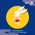 Let's dance in the moolight (Monokomusa x moumoon) (CD+DVD) Cover