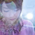 moonlight / Sky High (スカイハイ) / YAY  (CD+DVD) Cover