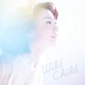 Wild Child  (CD+DVD) Cover