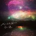 Ultimo singolo di Mr.Children: Eien (永遠)