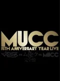 -MUCC 15th Anniversary year Live – 「MUCC vs MUCC vs MUCC」 (3DVD Complete Edition) Cover