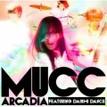 Arcadia (アルカディア) featuring DAISHI DANCE (CD+DVD) Cover