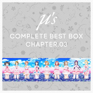 μ's Complete BEST BOX Chapter.03  Photo