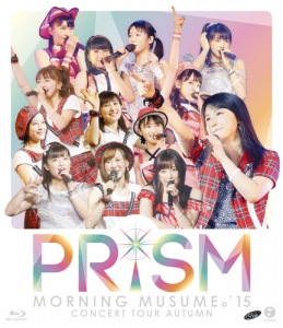Morning Musume '15 Concert Tour 2015 Aki ～PRISM～  (モーニング娘。'15 コンサートツアー2015秋 ～PRISM～)  Photo