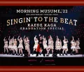 Morning Musume '22 25th ANNIVERSARY CONCERT TOUR 〜SINGIN\' TO THE BEAT〜Kaga Kaede Sotsugyou Special Cover