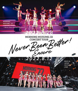 Morning Musume \'22 CONCERT TOUR 〜Never Been Better! Encore〜  Photo