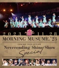 Morning Musume. '23 Concert Tour Aki &quot;Neverending Shine Show&quot; SPECIAL Cover