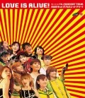 Morning Musume CONCERT TOUR 2002 Haru "LOVE IS ALIVE!" at Saitama Super Arena (モーニング娘。CONCERT TOUR 2002春 "LOVE IS ALIVE!" at さいたまスーパーアリーナ) Cover