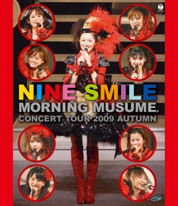 Morning Musume Concert Tour 2009 Aki ~Nine Smile~ (モーニング娘。コンサートツアー2009秋 ~ナインスマイル~)  Photo