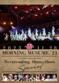 Morning Musume. '23 Concert Tour Aki &quot;Neverending Shine Show&quot; SPECIAL Cover