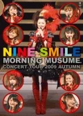 Morning Musume Concert Tour 2009 Aki ~Nine Smile~ (モーニング娘。コンサートツアー2009秋 ~ナインスマイル~)  (2DVD) Cover
