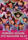 MORNING MUSUME. DVD Magazine Vol.45  Cover