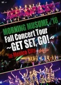 MORNING MUSUME。’18 Fall Concert Tour 〜GET SET, GO!〜 in Mexico City (2DVD) Cover