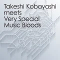 Takeshi Kobayashi meets Very Special Music Bloods  Cover