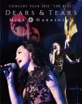MIKA NAKASHIMA CONCERT TOUR 2015 “THE BEST” DEARS & TEARS  Cover