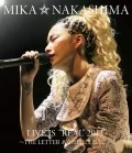 Mika Nakashima LIVE IS "REAL" 2013 ～THE LETTER Anata ni Tsutaetakute～ (中島美嘉　LIVE IS “ REAL”2013～THE LETTER あなたに伝えたくて～) Cover