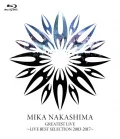 MIKA NAKASHIMA　GREATEST LIVE　～LIVE BEST SELECTION　2003～2017 Cover