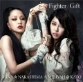 Fighter / Gift (Mika Nakashima x Miliyah Kato) (CD+DVD A) Cover