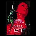 MIKA NAKASHIMA concert tour 2004 LOVE FINAL (DVD) Cover