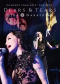 MIKA NAKASHIMA CONCERT TOUR 2015 “THE BEST” DEARS & TEARS  Cover