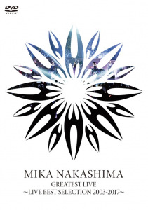 MIKA NAKASHIMA　GREATEST LIVE　～LIVE BEST SELECTION　2003～2017  Photo