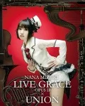 NANA MIZUKI LIVE GRACE -OPUSII-×UNION (2BD) Cover