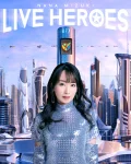 NANA MIZUKI LIVE HEROES Cover