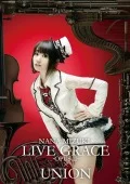 NANA MIZUKI LIVE GRACE -OPUSII-×UNION (4DVD) Cover
