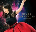 NEVER SURRENDER  Cover