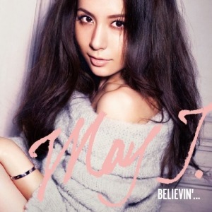 May J. - Believin\'...  Photo