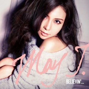 May J. - Believin\'...  Photo