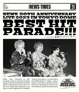 NEWS 20th Anniversary LIVE 2023 in TOKYO DOME BEST HIT PARADE!!!～Single Zenbu Yatchaimasu～  Photo