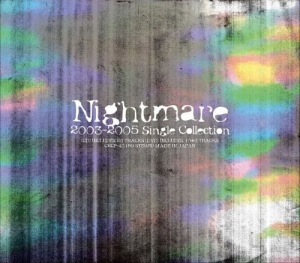 Nightmare 2003-2005 Single Collection  Photo