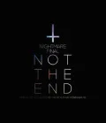 NIGHTMARE FINAL「NOT THE END」2016.11.23 @ TOKYO METROPOLITAN GYMNASIUM (2BD) Cover