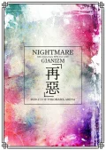 NIGHTMARE 20th Anniversary SPECIAL LIVE GIANIZM 〜Saiaku〜 2020.2.11@YOKOHAMA ARENA Cover