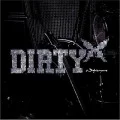 DIRTY (CD+DVD B) Cover