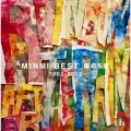 MINMI - MINMI BEST Ame Nochi Niji 2002-2012  (MINMI BEST 雨のち虹 2002-2012) (2CD+DVD) Cover