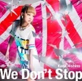 We Don't Stop (CD) Cover