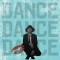 DANCE DANCE DANCE (CD+DVD) Cover