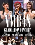 NMB48 GRADUATION CONCERT ～KEI JONISHI / SHU YABUSHITA / REINA FUJIE～ (3BD) Cover
