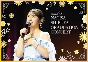 NMB48 Shibuya Nagisa Sotsugyou Concert  Photo