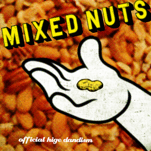 Mixed Nuts (ミックスナッツ)  Photo