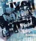 OLDCODEX Single Collection「Fixed Engine」 (CD+DVD) Cover