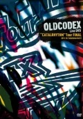 OLDCODEX Live DVD "CATALRHYTHM" Tour FINAL (2DVD) Cover
