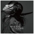 REQUIEM AND SILENCE (4CD) Cover